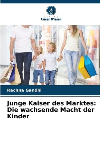 Junge Kaiser des Marktes: Die wachsende Macht der Kinder