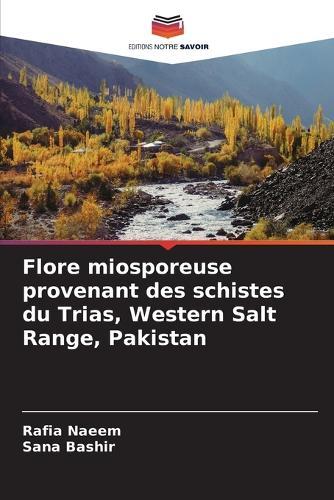 Flore miosporeuse provenant des schistes du Trias, Western Salt Range, Pakistan