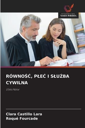 RównoŚĆ, PleĆ I SluŻba Cywilna