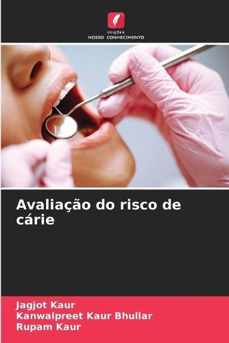 Avaliação do risco de cárie
