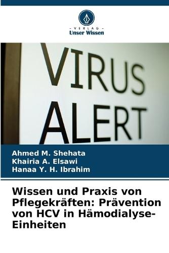Wissen und Praxis von Pflegekräften: Prävention von HCV in Hämodialyse-Einheiten