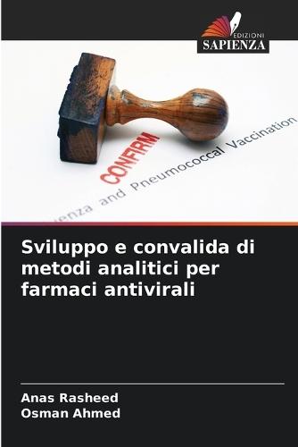 Sviluppo e convalida di metodi analitici per farmaci antivirali
