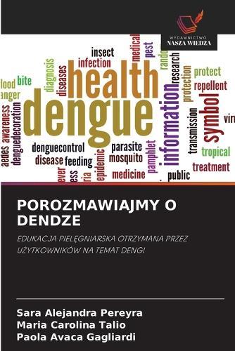 Porozmawiajmy O Dendze