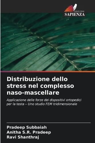 Distribuzione dello stress nel complesso naso-mascellare