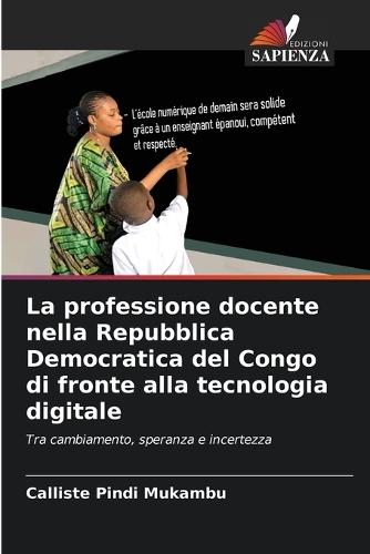 La professione docente nella Repubblica Democratica del Congo di fronte alla tecnologia digitale