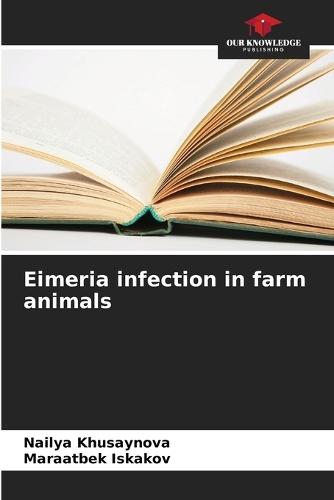 Eimeria infection in farm animals