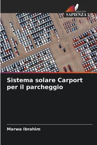 Sistema solare Carport per il parcheggio