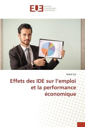 Effets des IDE sur l'emploi et la performance économique