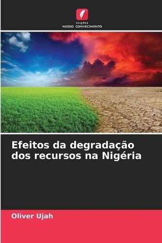Efeitos da degradação dos recursos na Nigéria