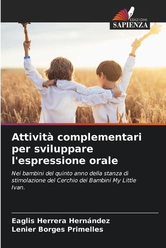 Attività complementari per sviluppare l'espressione orale