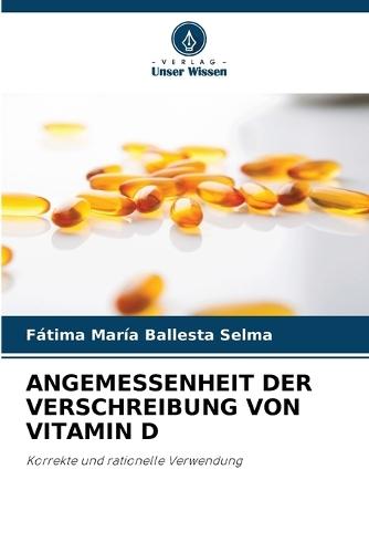 Angemessenheit Der Verschreibung Von Vitamin D