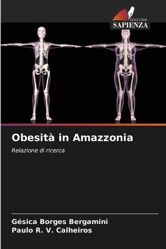Obesità in Amazzonia