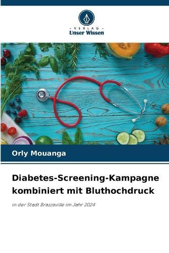 Diabetes-Screening-Kampagne kombiniert mit Bluthochdruck