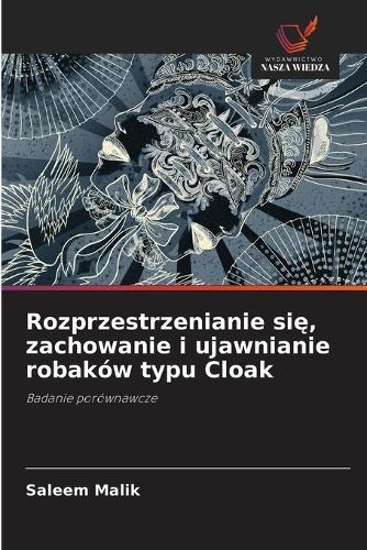 Rozprzestrzenianie się, zachowanie i ujawnianie robaków typu Cloak