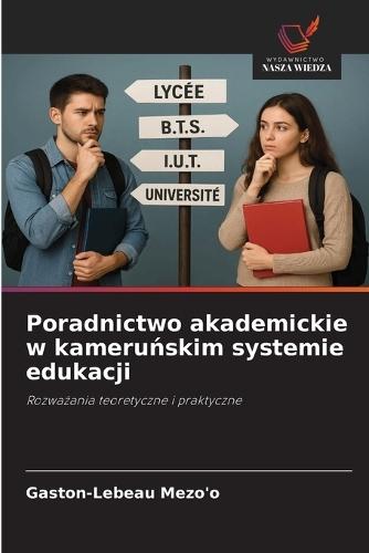 Poradnictwo akademickie w kameru&#324;skim systemie edukacji