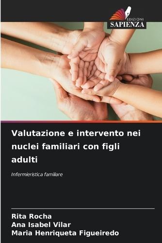 Valutazione e intervento nei nuclei familiari con figli adulti