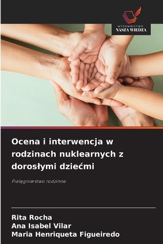 Ocena i interwencja w rodzinach nuklearnych z doroslymi dziecmi