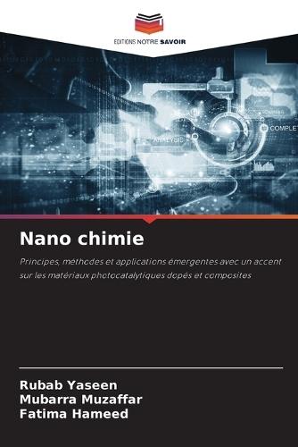 Nano chimie