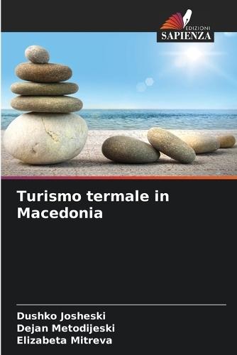 Turismo termale in Macedonia