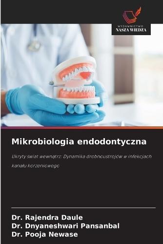 Mikrobiologia endodontyczna
