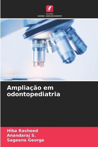 Ampliação em odontopediatria