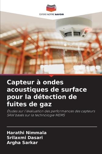 Capteur à ondes acoustiques de surface pour la détection de fuites de gaz