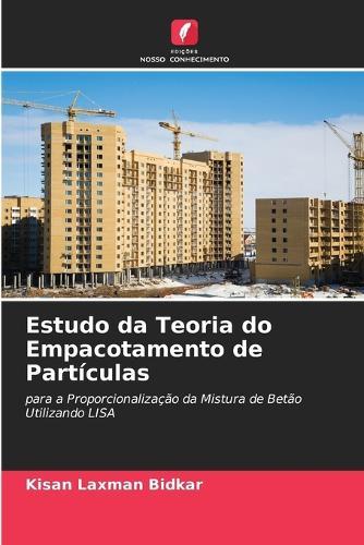 Estudo da Teoria do Empacotamento de Partículas