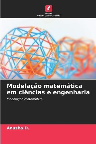 Modelação matemática em ciências e engenharia