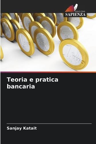 Teoria e pratica bancaria