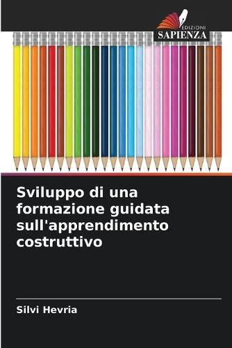 Sviluppo di una formazione guidata sull'apprendimento costruttivo