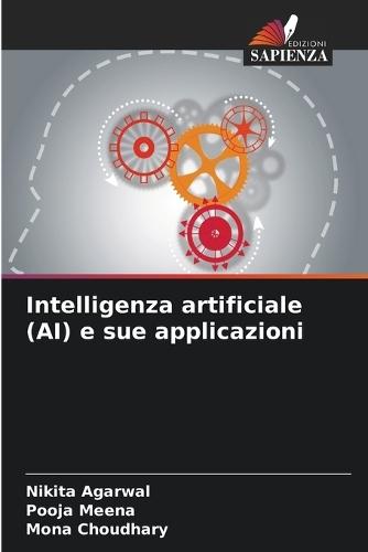 Intelligenza artificiale (AI) e sue applicazioni