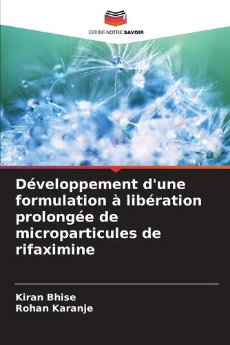 Développement d'une formulation à libération prolongée de microparticules de rifaximine