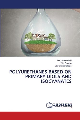 Polyurethanes Based on Primary Diols and Isocyanates
