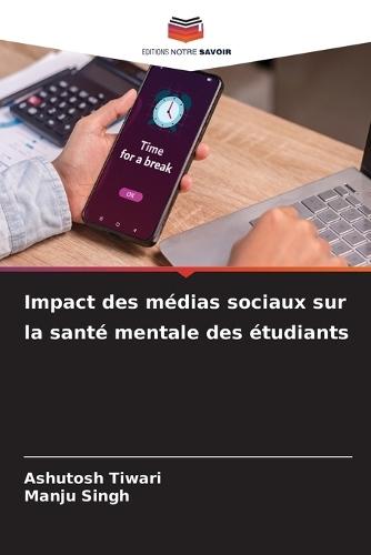 Impact des médias sociaux sur la santé mentale des étudiants