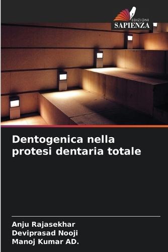 Dentogenica nella protesi dentaria totale