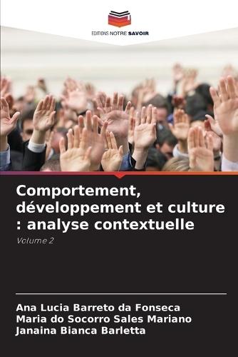Comportement, développement et culture: analyse contextuelle