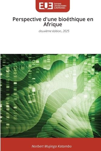 Perspective d'une bioéthique en Afrique