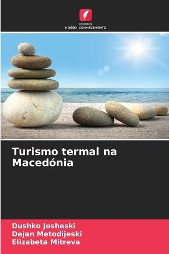 Turismo termal na Macedónia