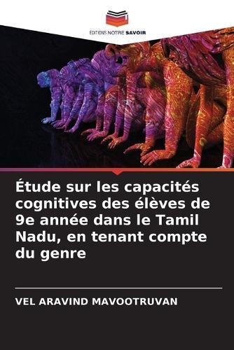 Étude sur les capacités cognitives des élèves de 9e année dans le Tamil Nadu, en tenant compte du genre