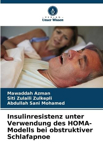 Insulinresistenz unter Verwendung des HOMA-Modells bei obstruktiver Schlafapnoe