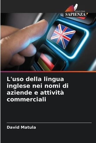 L'uso della lingua inglese nei nomi di aziende e attività commerciali