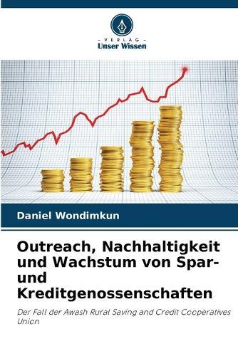 Outreach, Nachhaltigkeit und Wachstum von Spar- und Kreditgenossenschaften