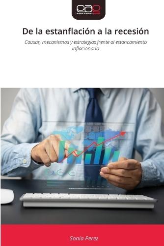 De la estanflación a la recesión