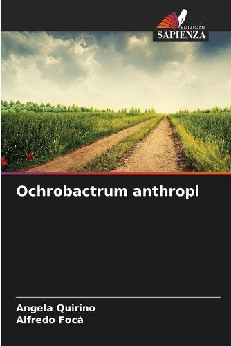 Ochrobactrum anthropi
