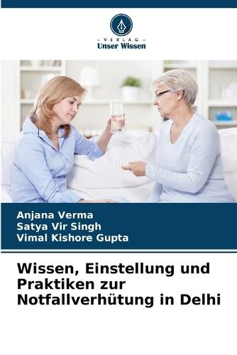 Wissen, Einstellung und Praktiken zur Notfallverhütung in Delhi
