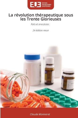 La révolution thérapeutique sous les Trente Glorieuses