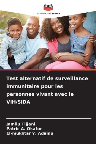 Test alternatif de surveillance immunitaire pour les personnes vivant avec le VIH/SIDA