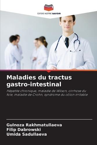 Maladies du tractus gastro-intestinal