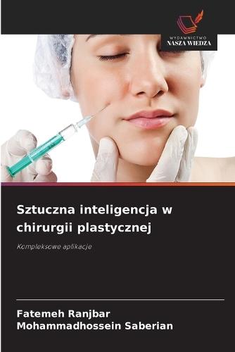 Sztuczna inteligencja w chirurgii plastycznej