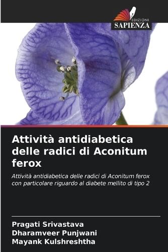 Attività antidiabetica delle radici di Aconitum ferox